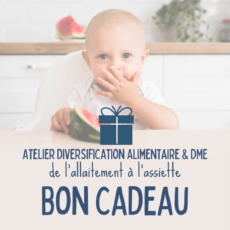 BON CADEAU - atelier "de l'allaitement à l'assiette"
